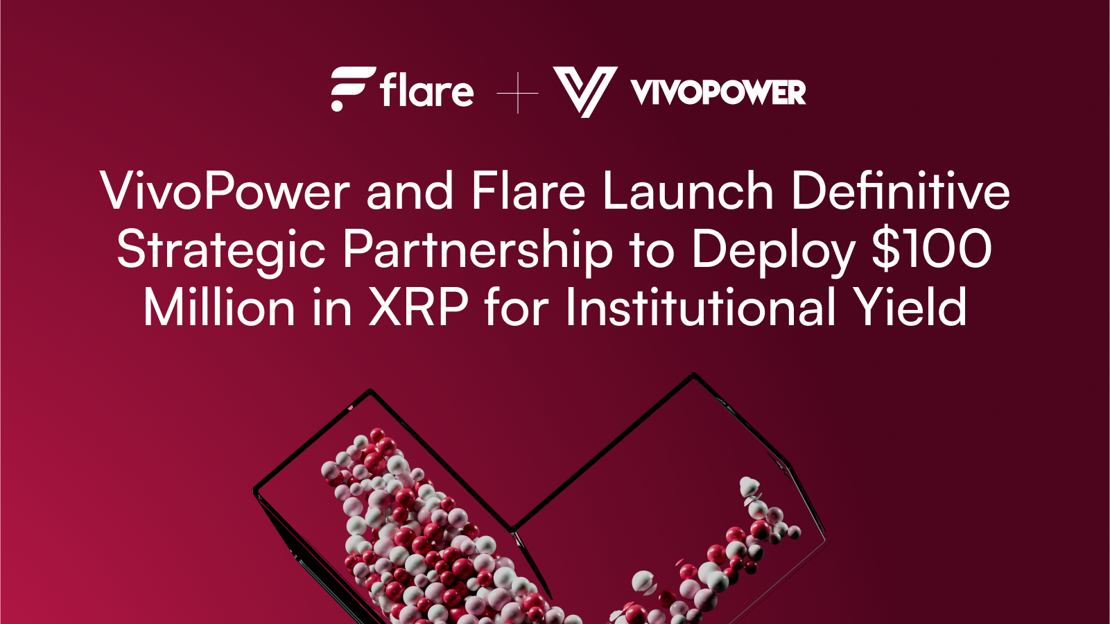 VivoPower与Flare启动战略合作，部署 1 亿美元XRP以提升机构收益