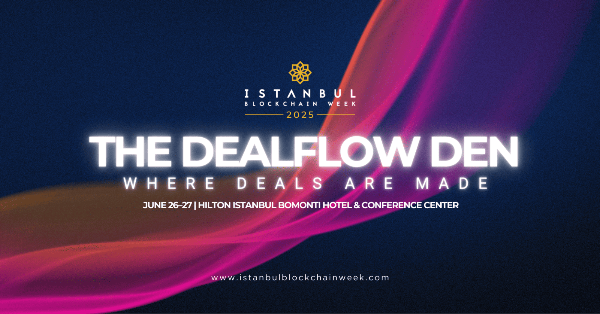 Dealflow Den 回归伊斯坦堡区块链週 2025：新创与投资人不可错过的对接机会