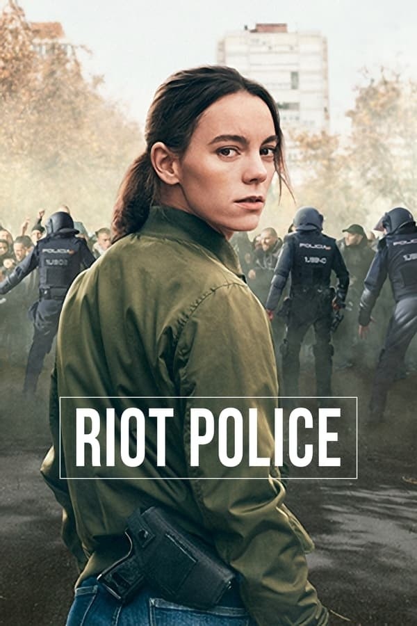 防暴警察(2020)[S01全][高清1080P][内封中字][西班牙剧]阿里云盘