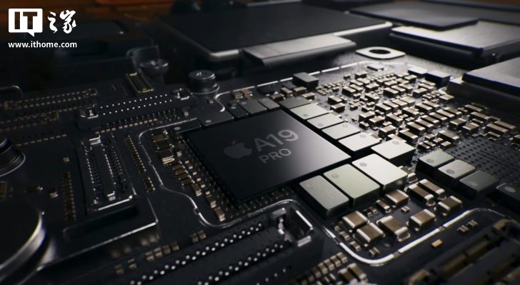 苹果 iPhone 17 Pro 手机 A19 Pro 芯片跑分出炉：单核性能较 A18 Pro 提升 13%