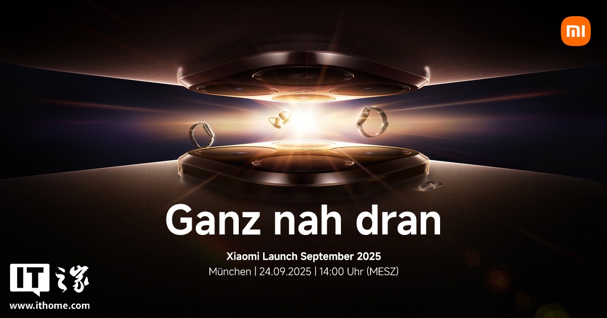 小米海外发布 15T / 15T Pro 手机：天玑 8400U / 9400 + 芯片、徕卡三摄系统，649 欧元起