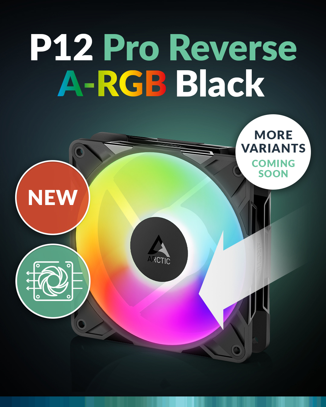 ARCTIC 推出反叶版本 P Pro 系列风扇，首发 120mm ARGB 黑色型号
