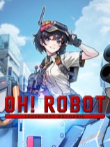 哦！机器人：传奇机械师免安装绿色版