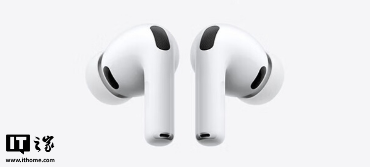 苹果发布 AirPods Pro 2/3、AirPods 4 耳机新固件 8B25 和 8B21