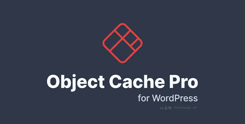 Object Cache Pro v1.25.2    WordPress对象缓存插件